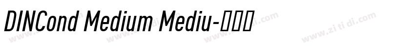 DINCond Medium Mediu字体转换